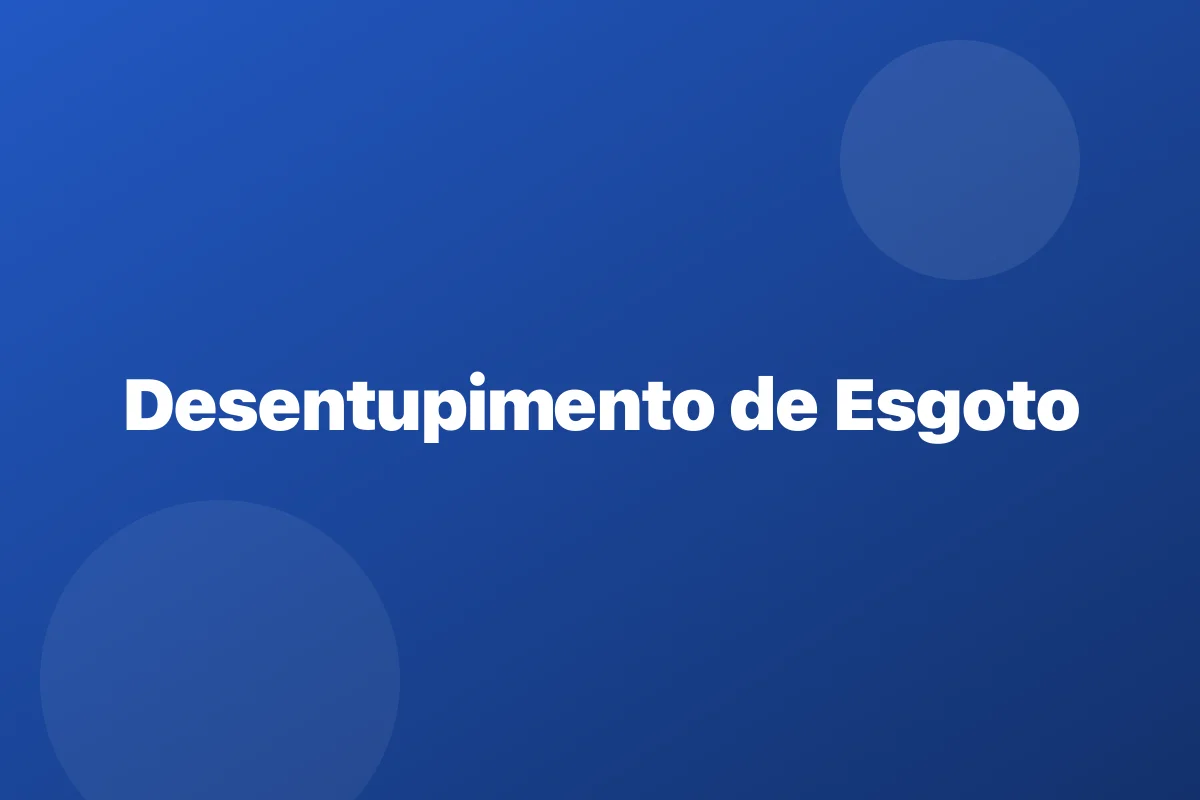 Desentupimento de rede de esgoto em Alvorada